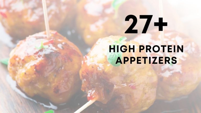 Delicious High Protein Appetizers For Party