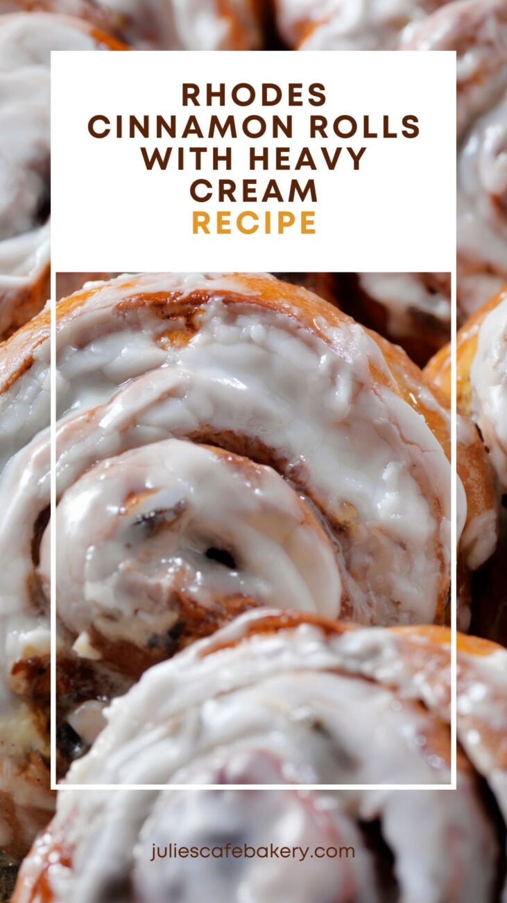closeup of Rhodes Cinnamon Rolls made with the addition of heavy cream