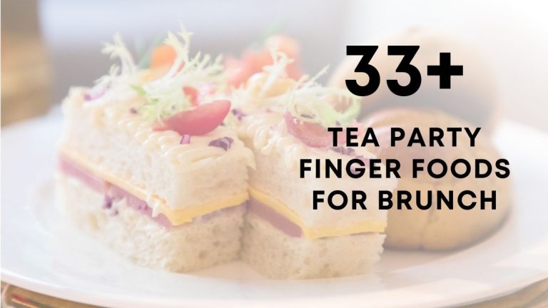 Easy Tea Party Finger Foods for Brunch