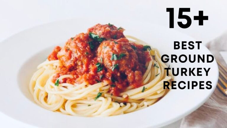 Best Ground Turkey Recipes for Dinner