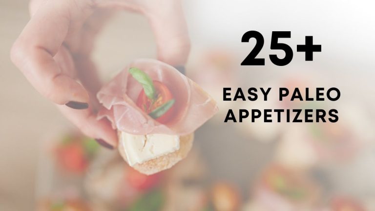 Easy Paleo Appetizers For A Crowd