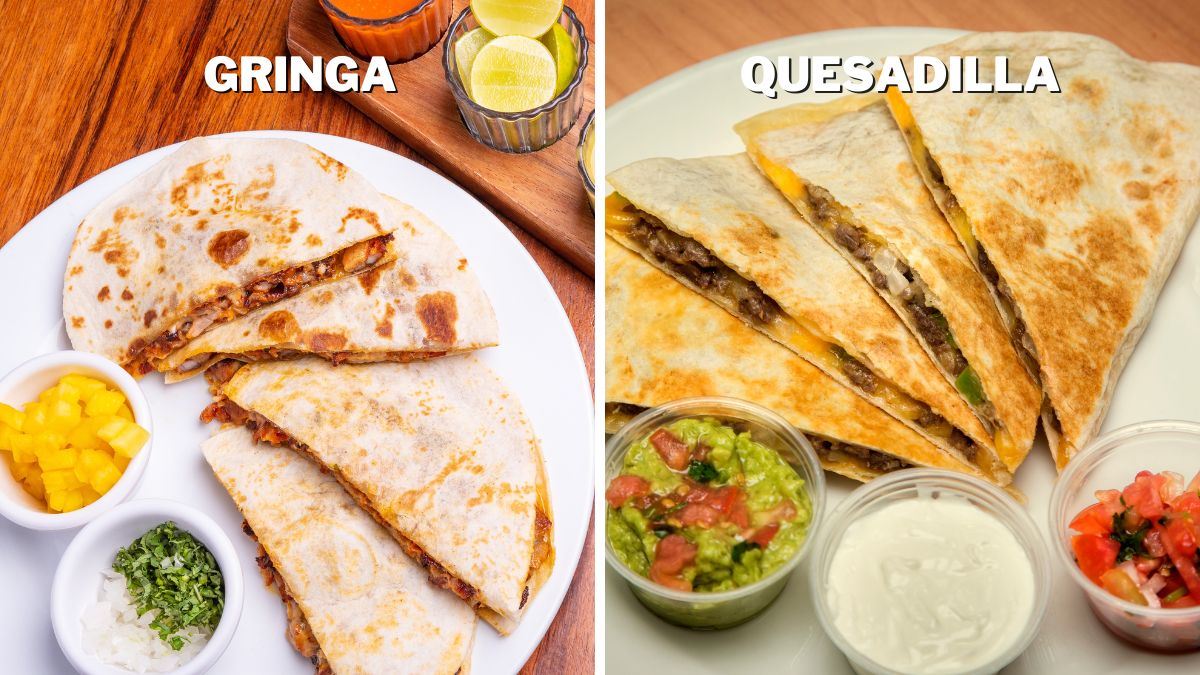 gringa includes pineapple while quesadilla doesnt