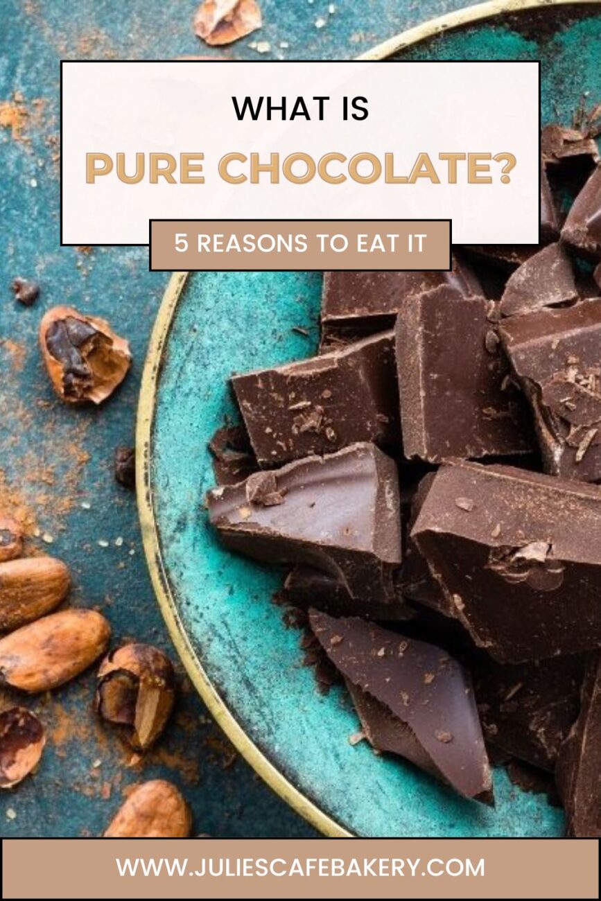 pure chocolate